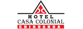 Hotel Casa Colonial Chihuahua